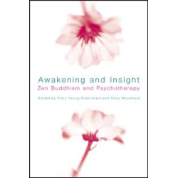 Awakening and Insight Awakening and Insight