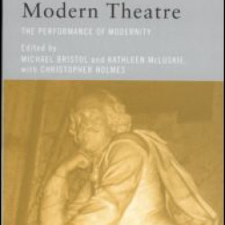 Shakespeare and Modern Theatre Shakespeare and Modern Theatre
