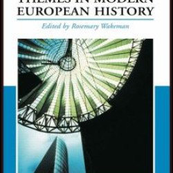Themes in Modern European History since 1945