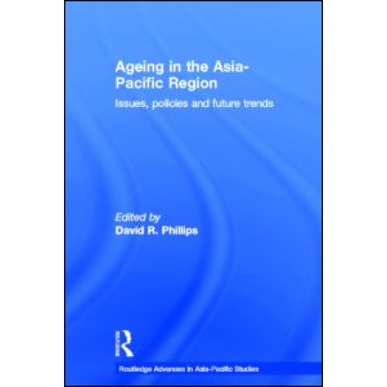 Ageing in the Asia-Pacific Region Ageing in the Asia-Pacific Region