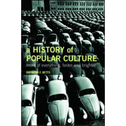 A History of Popular Culture