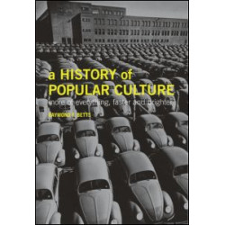 A History of Popular Culture