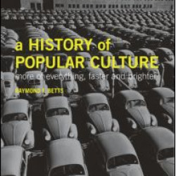 A History of Popular Culture