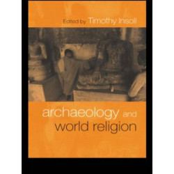 Archaeology and World Religion Archaeology and World Religion