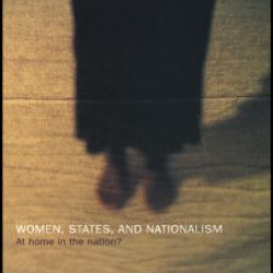 Women, States and Nationalism Women, States and Nationalism