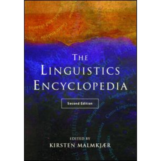 The Routledge Linguistics Encyclopedia