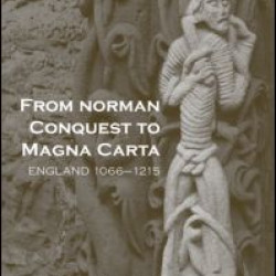 From Norman Conquest to Magna Carta