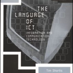 The Language of ICT The Language of ICT