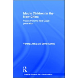 Mao's Children in the New China
