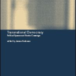 Transnational Democracy Transnational Democracy