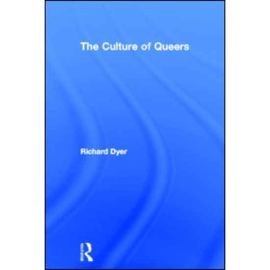 The Culture of Queers