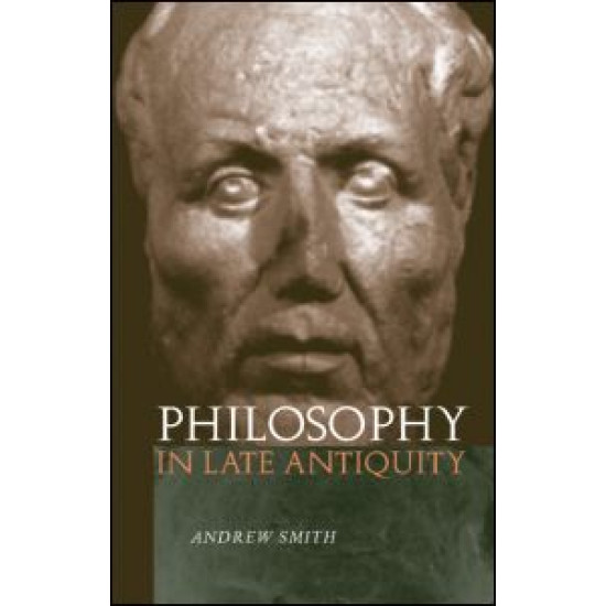 Philosophy in Late Antiquity