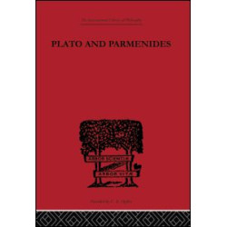 Plato and Parmenides Plato and Parmenides
