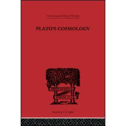 Plato's Cosmology Plato's Cosmology
