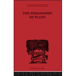 The Philosophy of Plato The Philosophy of Plato