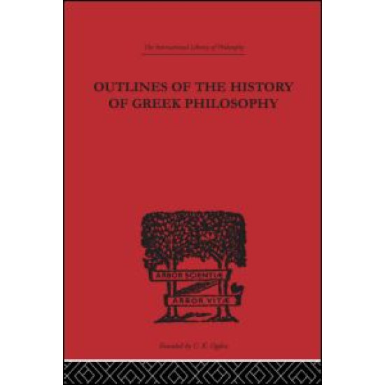 Outlines of the History of Greek Philosophy