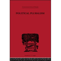 Political Pluralism Political Pluralism