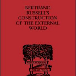 Bertrand Russell's Construction of the External World