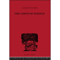 The Limits of Science The Limits of Science