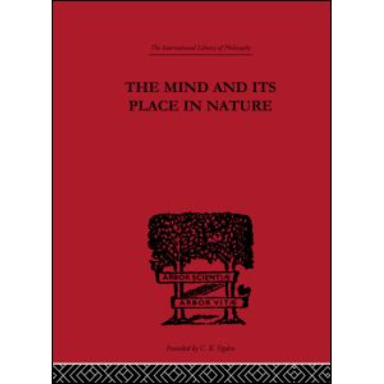 The Mind and its Place in Nature