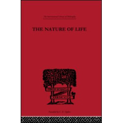 The Nature of Life The Nature of Life