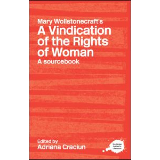 Mary Wollstonecraft's A Vindication of the Rights of Woman