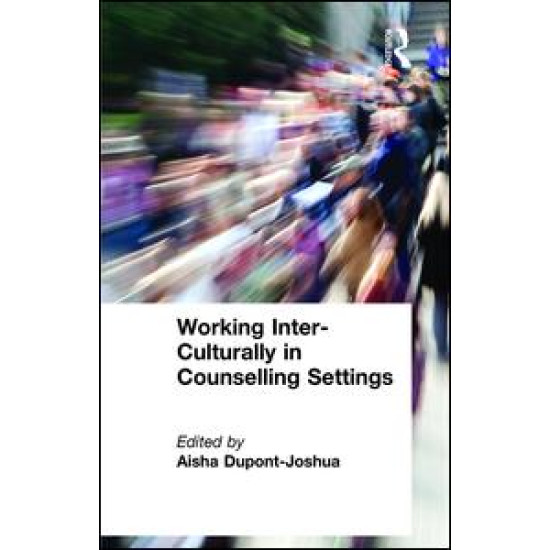Working Inter-Culturally in Counselling Settings