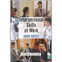 Interpersonal Skills at Work Interpersonal Skills at Work