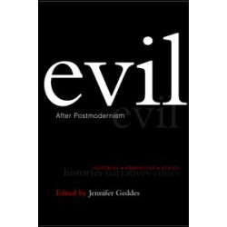 Evil after Postmodernism Evil after Postmodernism