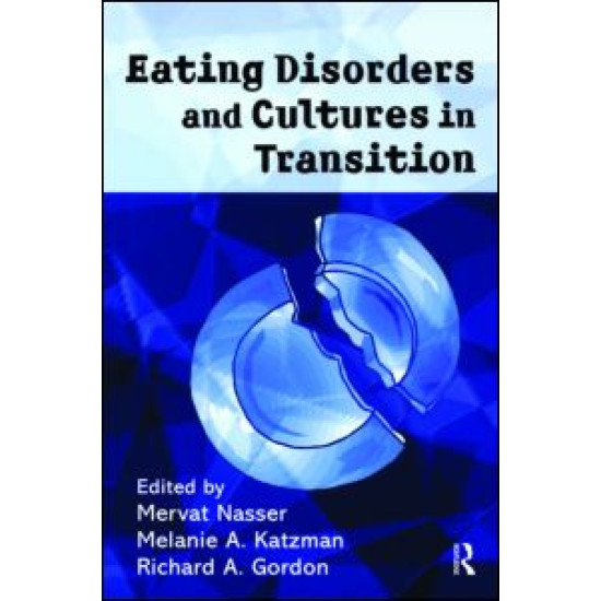 Eating Disorders and Cultures in Transition