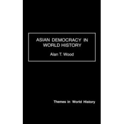 Asian Democracy in World History Asian Democracy in World History