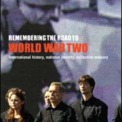 Remembering the Road to World War Two