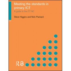 Meeting the Standards in Primary ICT Meeting the Standards in Primary ICT