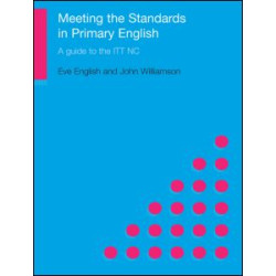 Meeting the Standards in Primary English