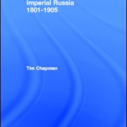 Imperial Russia, 1801-1905