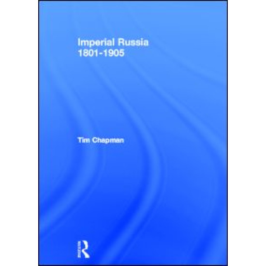 Imperial Russia, 1801-1905