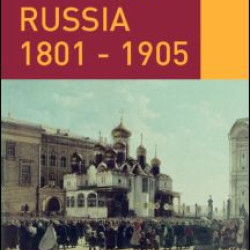 Imperial Russia, 1801-1905