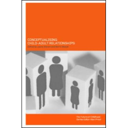 Conceptualising Child-Adult Relations