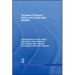 European Transport Policy and Sustainable Mobility European Transport Policy and Sustainable Mobility