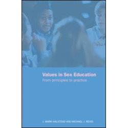 Values in Sex Education Values in Sex Education