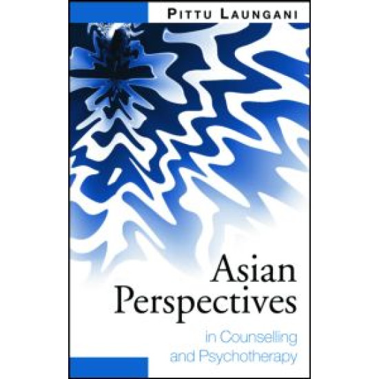 Asian Perspectives in Counselling and Psychotherapy Asian Perspectives in Counselling and Psychotherapy