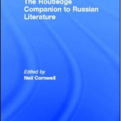 The Routledge Companion to Russian Literature