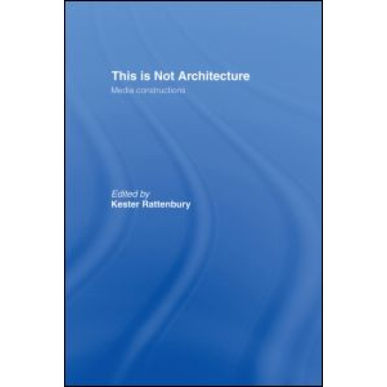 This is Not Architecture