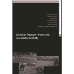 European Transport Policy and Sustainable Mobility European Transport Policy and Sustainable Mobility