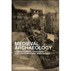 Medieval Archaeology Medieval Archaeology