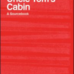 Harriet Beecher Stowe's Uncle Tom's Cabin Harriet Beecher Stowe's Uncle Tom's Cabin