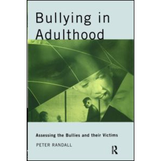 Bullying in Adulthood