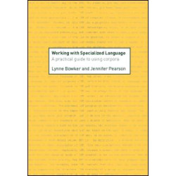 Working with Specialized Language Working with Specialized Language