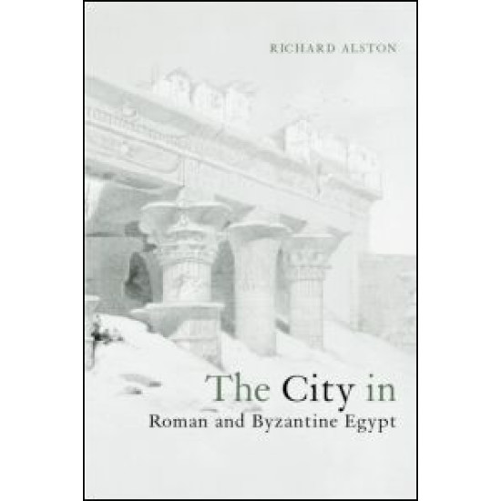 The City in Roman and Byzantine Egypt