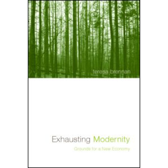 Exhausting Modernity